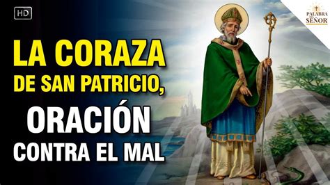 La Coraza De San Patricio OraciÓn Contra Las Asechanzas Del Mal 🙏🏻