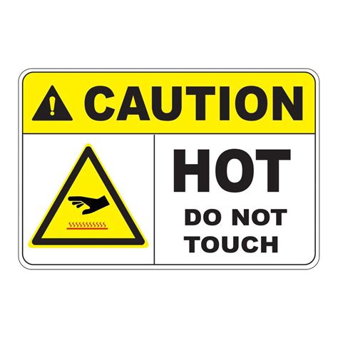 Rectangular Plastic Caution Hot Do Not Touch Safety Sign Pse 0070 The