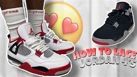 How To Lace Jordan 4s Jordan 4 Lace Tutorial Youtube