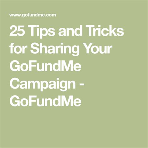 25 fundraiser sharing tips to increase donations go fund me tips fundraising starting a daycare