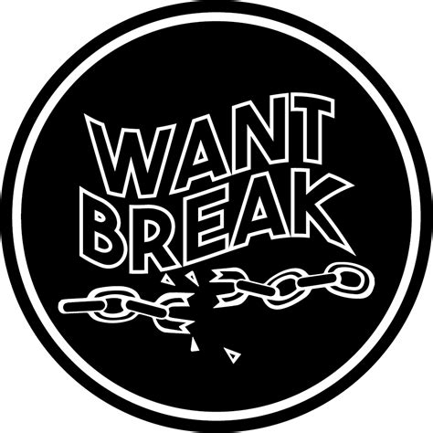 Want Break