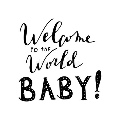 Welcome To The World Babynursery Lettering Design Stock Illustration