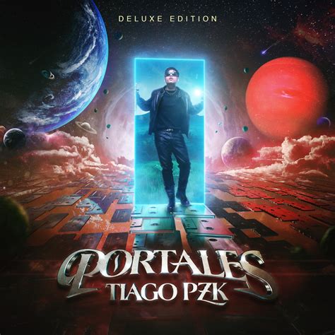 Portales Deluxe Edition álbum De Tiago Pzk En Apple Music