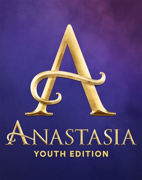 Anastasia The Musical Youth Edition Concord Theatricals