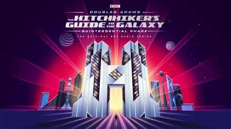 The Hitchhikers Guide To The Galaxy Quintessential Phase Trailer