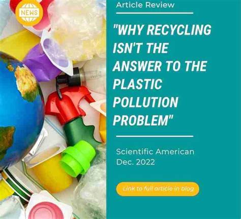 Why Recycling Isnt The Answer To Plastic Pollution Problem