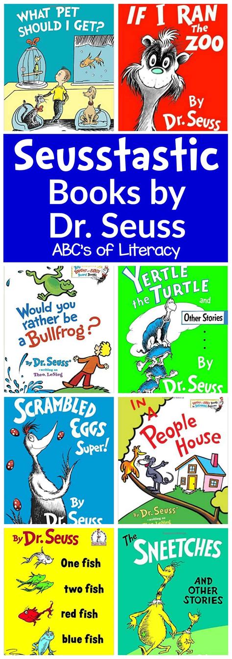Born theodor seuss geisel on march 2, 1904, dr. 60 Seusstastic Books By Dr. Seuss - ABC's of Literacy