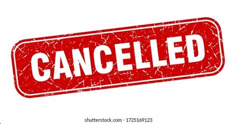 Cancelled Stamp Cancelled Square Grungy Red Stock Vector Royalty Free