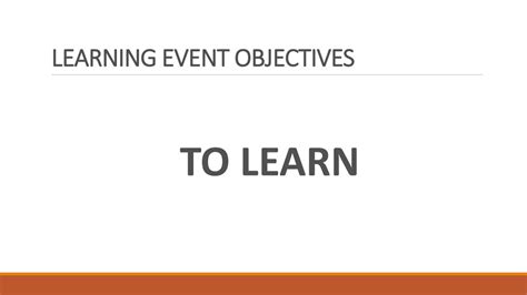 Learning Event Objectives Ppt Download