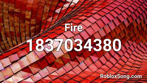 Fire Roblox Id Roblox Music Codes