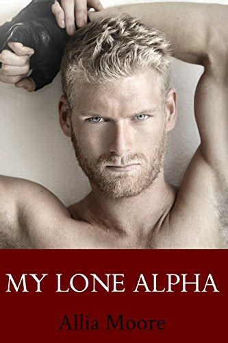 My Lone Alpha A Paranormal Bbw Shifter Romance Ebook Moore Allia Amazon Co Uk Kindle Store