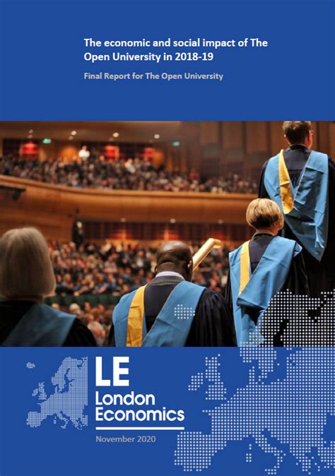 The Economic And Social Impact Of The Open University London Economics