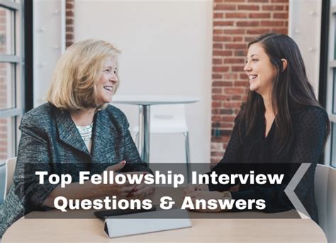top fellowship interview questions and answers