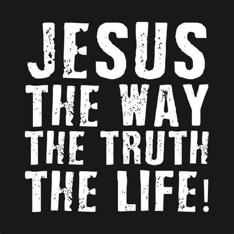 Jesus Way Truth Life John Christian Religious Jesus Way Truth Life