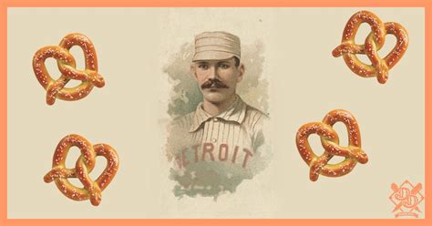 Baseball History There Was Once A Player Named Pretzels Diamond Digest