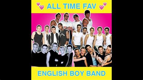 All Time Fav English Boy Band Youtube