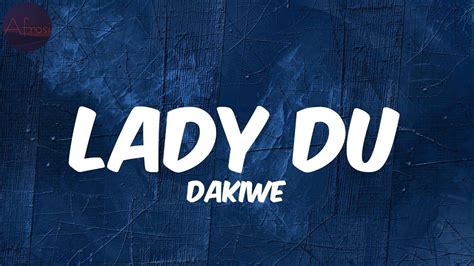 Lady Du Dakiwe Youtube