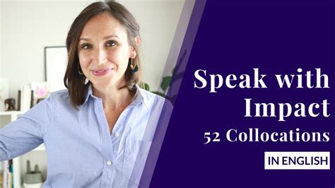 52 Collocations To Speak With Impact — Using Intensifying Adjectives In