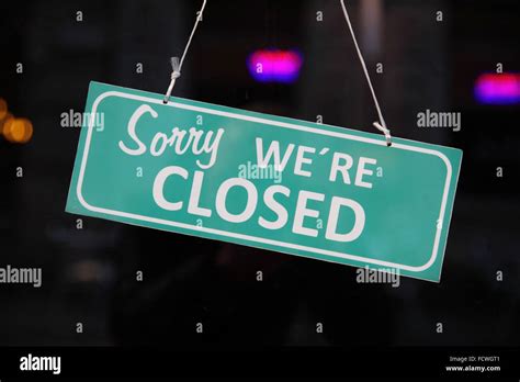 Closed Sign Sorry We Are Closed Stock Photo Alamy