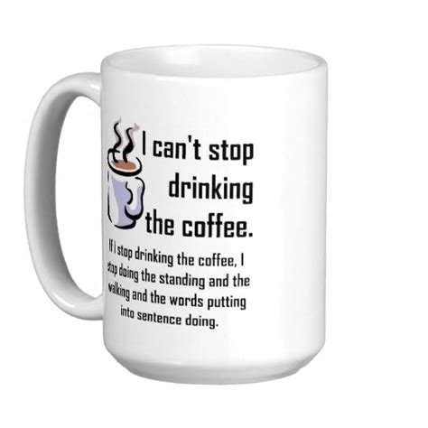 Cant Stop The Coffee Funny Mug Coffee Humor Coffee Mug