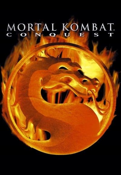 Mortal Kombat Conquest Tv Series 1998 1999 Posters — The Movie