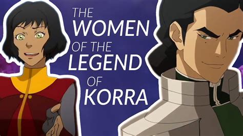 The Incredible Women Of The Legend Of Korra Youtube