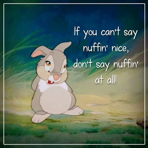 Friendship quotes love quotes life quotes funny quotes motivational quotes inspirational quotes. Thumper | Disney quotes, Cute quotes, Movie quotes