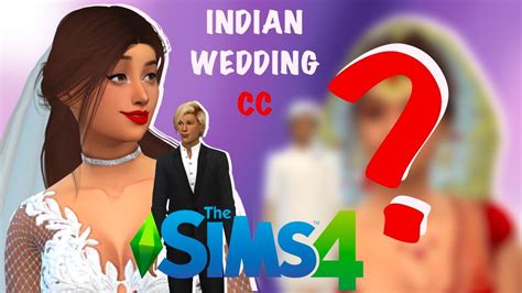 😍sims 4 Indian Wedding Cc 👰🏽 The Sims 4 New Beginnings 8 Youtube