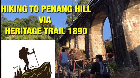 Bukit bendera, or seng3 ki3. HIKING TO PENANG HILL | HERITAGE TRAIL SINCE 1980 - YouTube