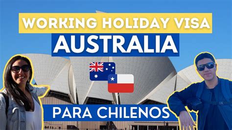 Working Holiday Australia Todo Lo Que Deber As Saber Requisitos Y Sugerencias Youtube