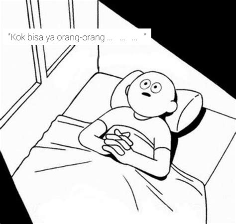 30 Meme Overthinking Sebelum Tidur