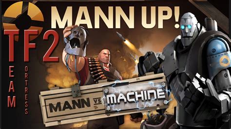 Team Fortress 2 New Mann Vs Machine Update Youtube