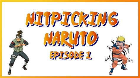 Nitpicking Naruto Episode 1 Youtube