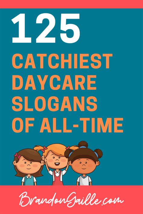125 Catchy Daycare Slogans And Taglines