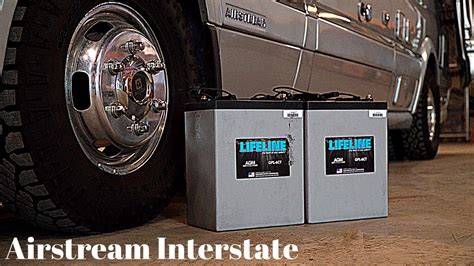 2014 Airstream Interstate Battery Upgrade Part 2 Lifeline Gpl 6ct