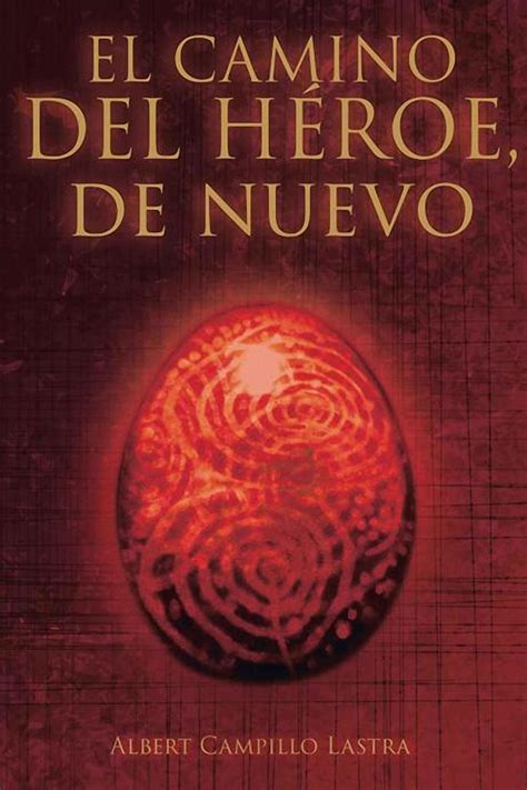 Libro gratis es una de las tiendas en línea favoritas para comprar libro el camino del heroe a precios mucho más bajos de lo que pagaría si compra en amazon y otros servicios similares. Leer El camino del héroe, de nuevo de Albert Campillo ...