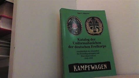 Katalog Der Uniformabzeichen Der Deutschen Freikorps Barnebys