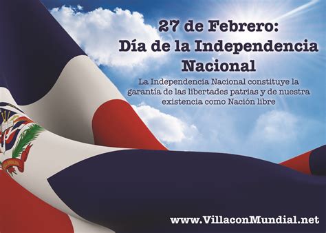 De parte del pueblo de los estados unidos de america deseo felicitar al pueblo de la república dominicana en esta 176ta estados unidos valora nuestros largos vínculos de amistad y deseo transmitir mis mejores deseos en el día de su independencia a la gente. 27 de Febrero: Dia de la Independencia Nacional ...