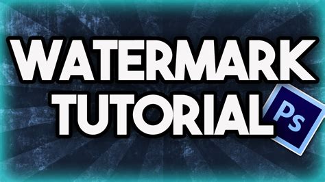 Watermark Tutorial Easy Youtube