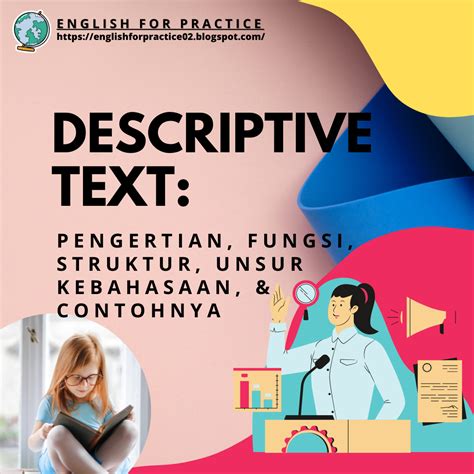 Descriptive Text Dalam Bahasa Inggris Pengertian Fungsi Struktur