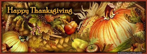 Happy Thanksgiving Thanksgiving Facebook Covers Thanksgiving