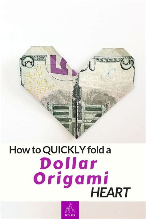 Fast Dollar Bill Origami Heart Fave Mom Dollar Bill Origami Dollar