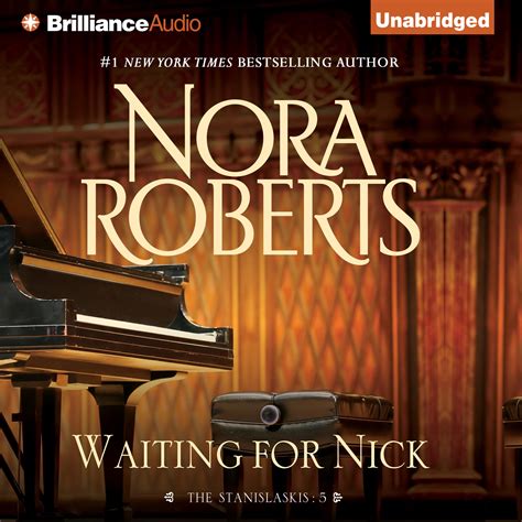 Waiting For Nick Audiobook Written By Nora Roberts Audio Editions
