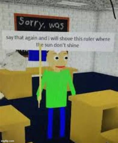 Image Tagged In Baldi Can You Think Pad Imgflip