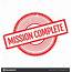 Mission Complete Stamp — Stock Vector © Lkeskinen0 132811532