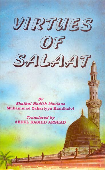 The Virtues Of Salat By Muhammad Zakariyya Kandhalv Goodreads