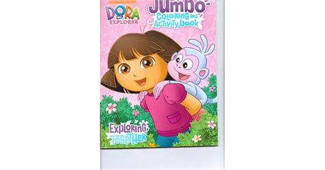 Dora The Explorer Jumbo Coloring And Activity Book Exploring Together