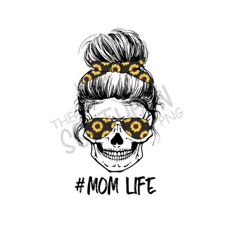 Mom Life Skull Sunflower Png File Sublimation Download Etsy