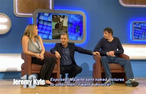 Jeremy Kyle Mocks Cheating Wifes Naked Selfies As Couple