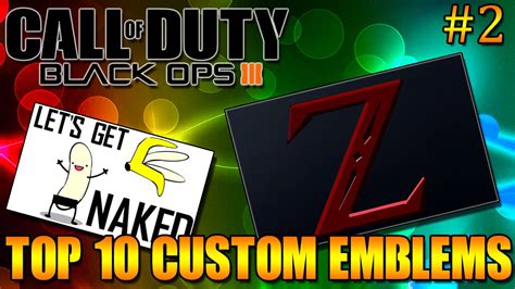 Black Ops 3 Top 10 Best Custom Emblems Episode 2 Bo3 Top 10 Series With Prize Money Youtube